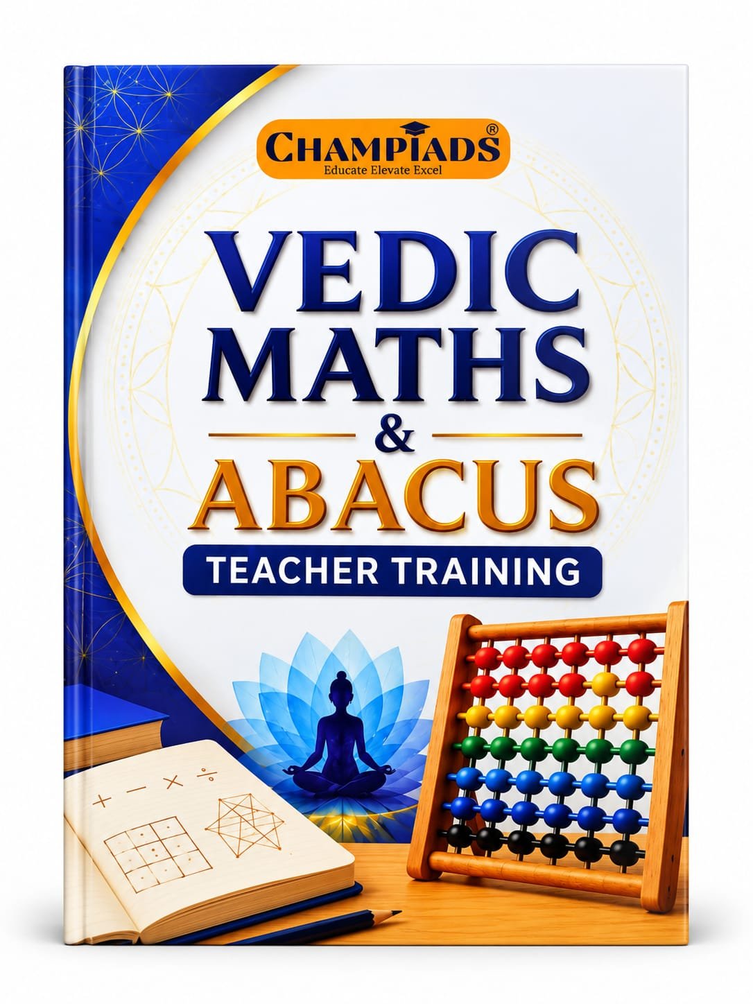 Vedic Maths & Abacus Teacher's Guide
